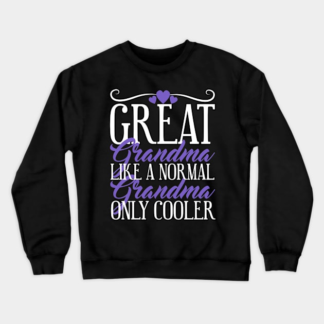 Great Grandma Crewneck Sweatshirt by TheBestHumorApparel